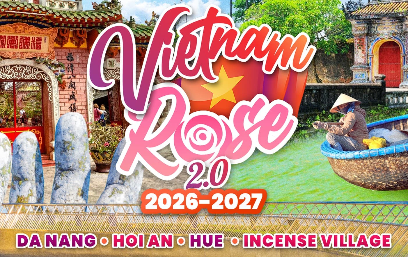 Vietnam Rose 2.0 tour package